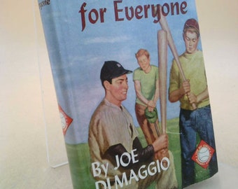 Baseball Foe Everyone by Joe DiMaggio