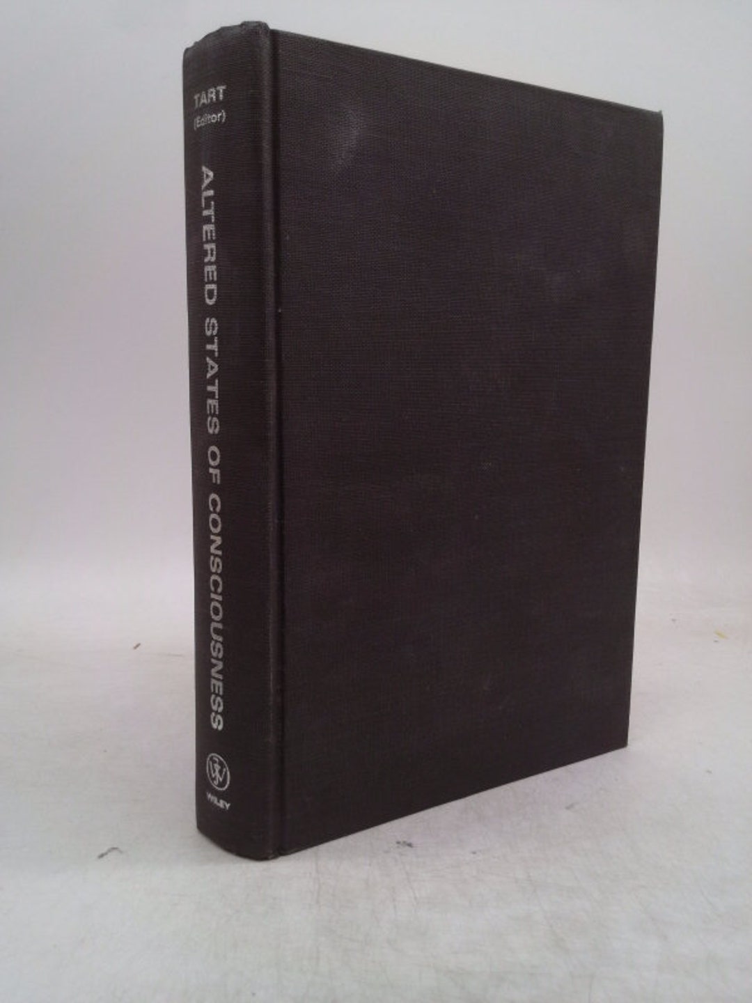 Altered States of Consciousness: A Book of Readings by Arnold M. Ludwig ...