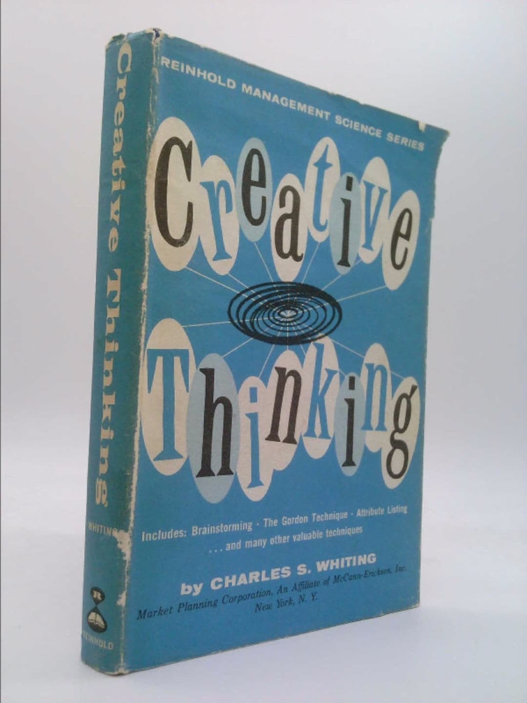 Creative Thinking (reinhold Management Science Series) by Charles