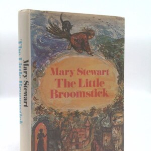 The Little Broomstick by Mary Stewart