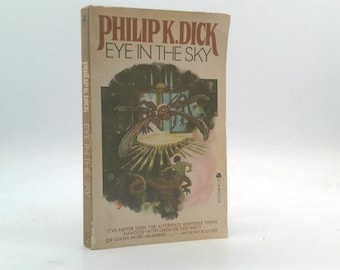 Eye in the Sky (Ace 22386) by Philip K. Dick