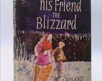 The Boy and His Friend Blizzard by Gregory Marton