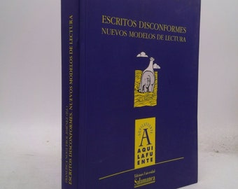 Escritos Disconformes: Nuevos Modelos De Lectura (Spanish Edition) by Melissa Lagonegro