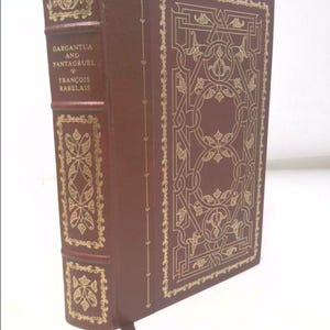 The Histories of Gargantua and Pantagruel by Francois Rabelais