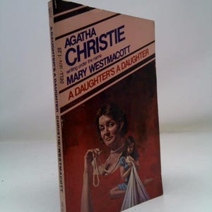 A Daughter&#39;s a Daughter by Agatha Christie