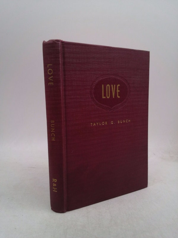 Love a Comprehensive Exposition of 1 Corinthians 13 by taylor bunch