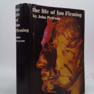 The Life of Ian Fleming by john pearson