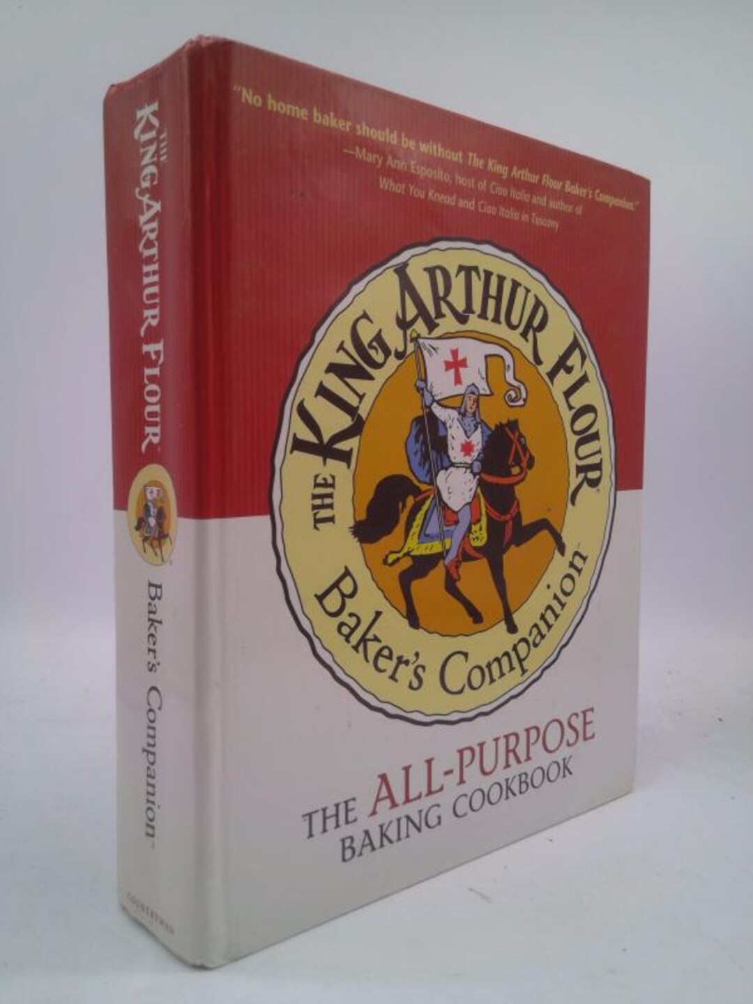 The King Arthur Flour Baker's Companion the Allpurpose Baking