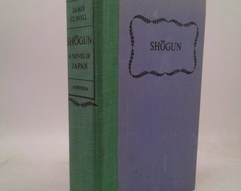 Shogun: A Novel of Japan by James Clavell