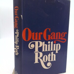 Our Gang by Philip Roth
