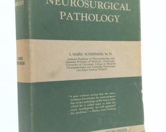 Neurosurgical Pathology by I. Mark. SCHEINKER