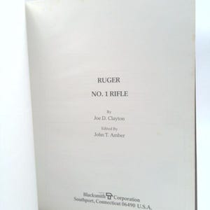 Ruger No. 1 Rifle by Joe D. Edited by John T. Amber Clayton Bild 3