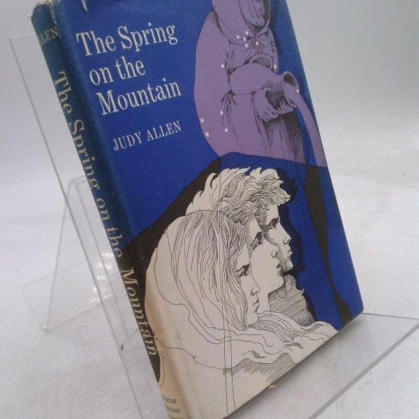 The Spring on the Mountain by Judy Allen