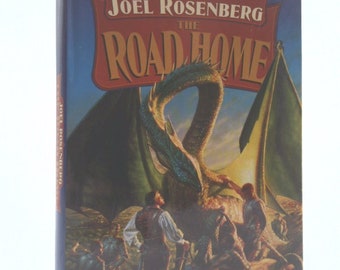 The Road Home (A Guardians of the Flame Novel) by Joel Rosenberg