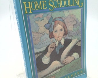 The How and Why of Home Schooling by Raymond E. Ballman