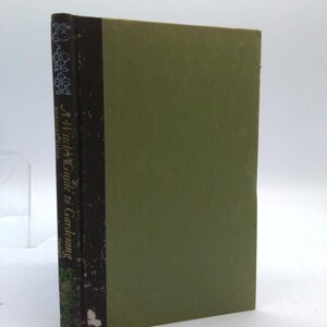 A Witch&#39;s Guide to Gardening by Dorothy Jacob