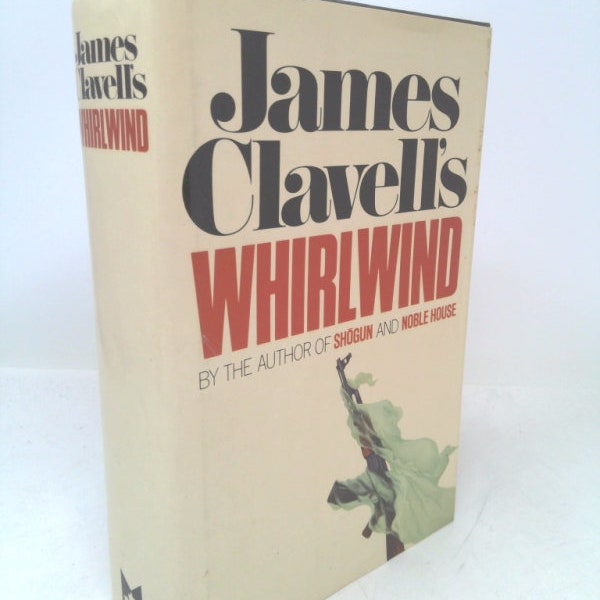 Whirlwind by James Clavell