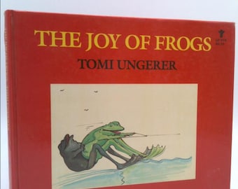 The Joy of Frogs by Tomi Ungerer - Etsy