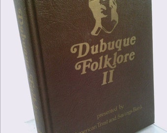Dubuque Folklore Ii