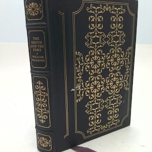 The Sound and the Fury. A Limited Edition. (The Franklin Library.) by WILLIAM FAULKNER