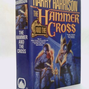 The Hammer and the Cross by Harry Harrison