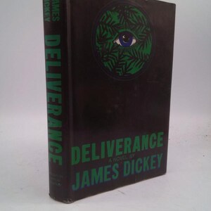 Deliverance by James Dickey