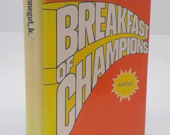 Breakfast of Champions, Or, Goodbye, Blue Monday by Kurt Vonnegut Jr.