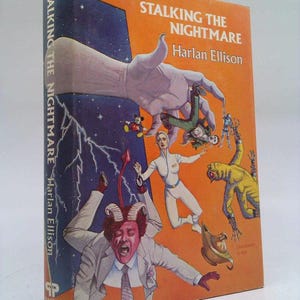 Stalking the Nightmare by Harlan Ellison