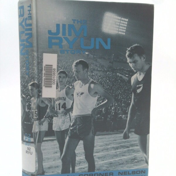 The Jim Ryun Story by Cordner Nelson