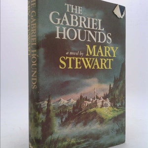 The Gabriel Hounds (Hardcover) ~ by Mary Stewart by Mary Stewart