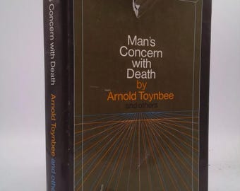 Man's Concern With Death by arnold toynbee