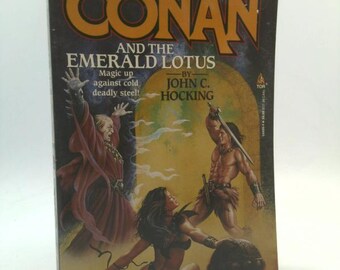 Conan and the Emerald Lotus by John C. Hocking