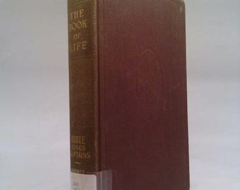 The Book of Life Volume Three Bible Kings, Captains by Newton M./Wood Irving F. Hall