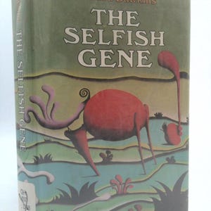 The Selfish Gene by Dawkins