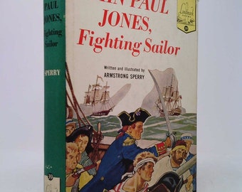 John Paul Jones,: Fighting Sailor by Armstrong Sperry