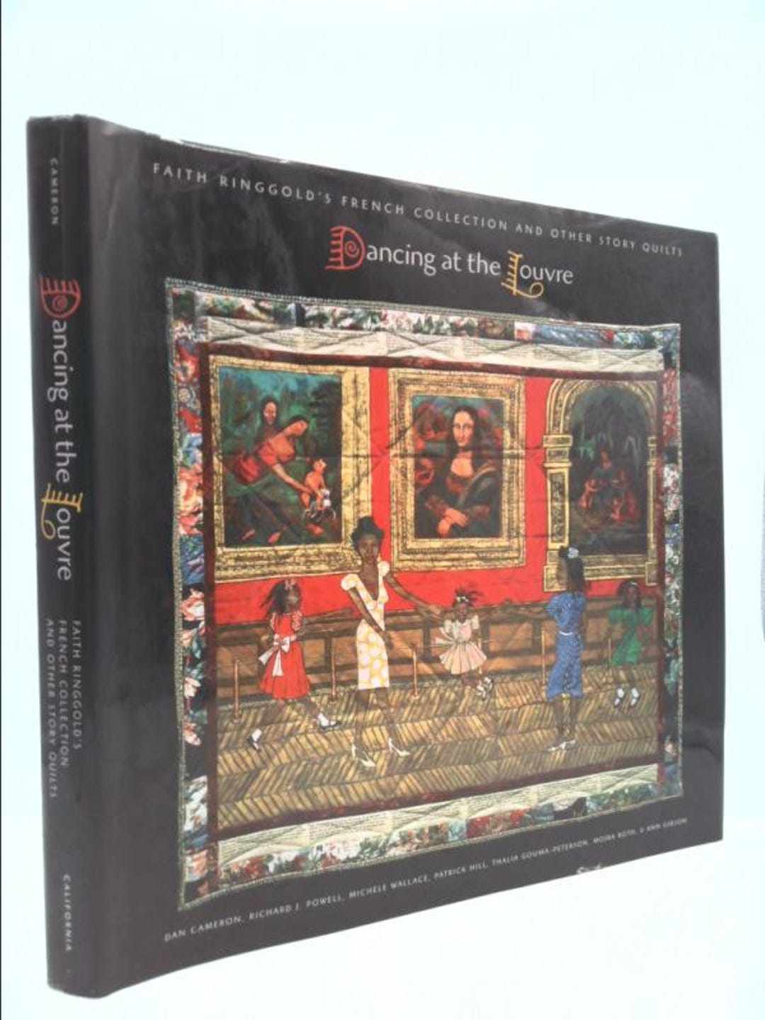 Dancing at the Louvre: Faith Ringgold's French Collection and Other Story Quilts by New Museum ...