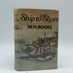 Ship to Shore by W.H. Boore