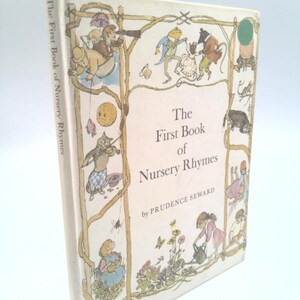 First Book of Nursery Rhymes (First Fifty) by Prudence Seward