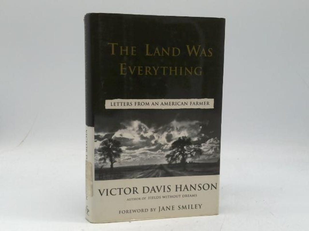 The Land Was Everything: Letters From an American Farmer by Victor ...