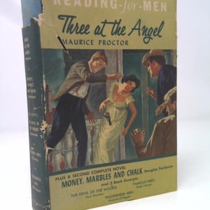 May include: Vintage book titled "Three at the Angel" by Maurice Proctor. The cover features a dramatic illustration of a scene with several figures. The book's spine and cover show signs of wear, indicating its age.