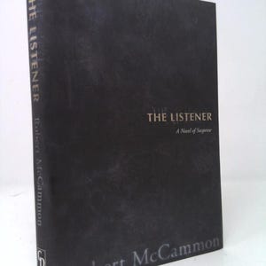 The Listener (Signed Numbered Slipcased) by Robert McCammon