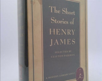 The Short Stories of Henry James; (The Modern Library of the World's Best Books. Modern Library Giants) by Henry James