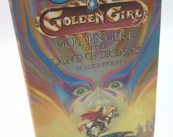 Golden Girl in the Land of Dreams (Golden Girl and the Guardians of the Gemstones) by Alice Storey