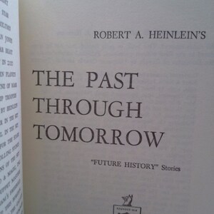 The Past Through Tomorrow Book One