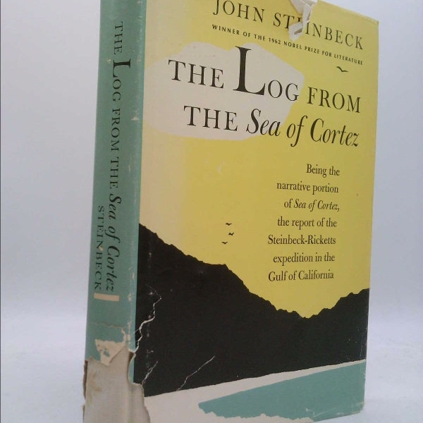 The Log From the 'Sea of Cortez' by John Steinbeck