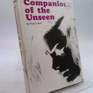 Companions of the Unseen by Paul Tabori