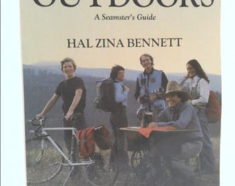 Sewing for the Outdoors: A Seamster's Guide by Hal Zina Bennett