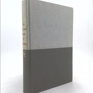 The Birth and Death of Meaning by Ernest Becker