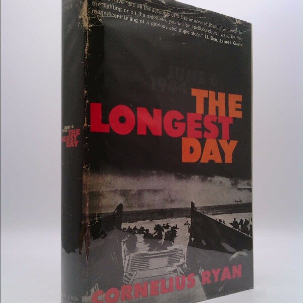 The Longest Day: June 6, 1944 by Cornelius Ryan