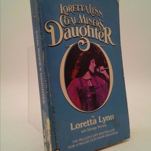 Coal Miners Daughter by Loretta Lynn